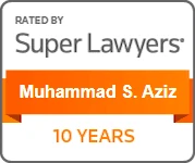 Muhammad Aziz Super Lawyers Award for 10 Years of excellent ratings